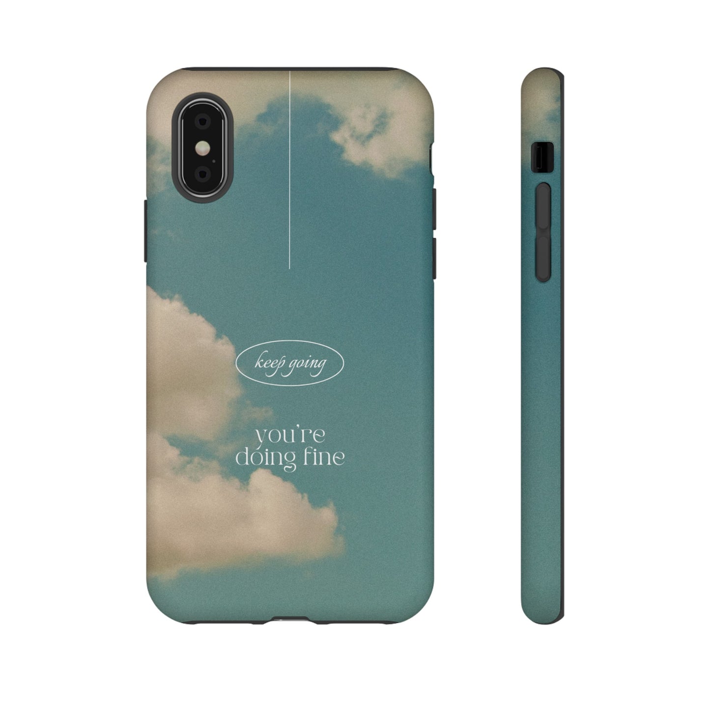 Keep Going You're Doing Fine Wallpaper Phone Case | iPhone 15 Plus/ Pro, 14, 13, 12| Google Pixel 7, Pro, 5| Samsung Galaxy S23 All Major Phone Models