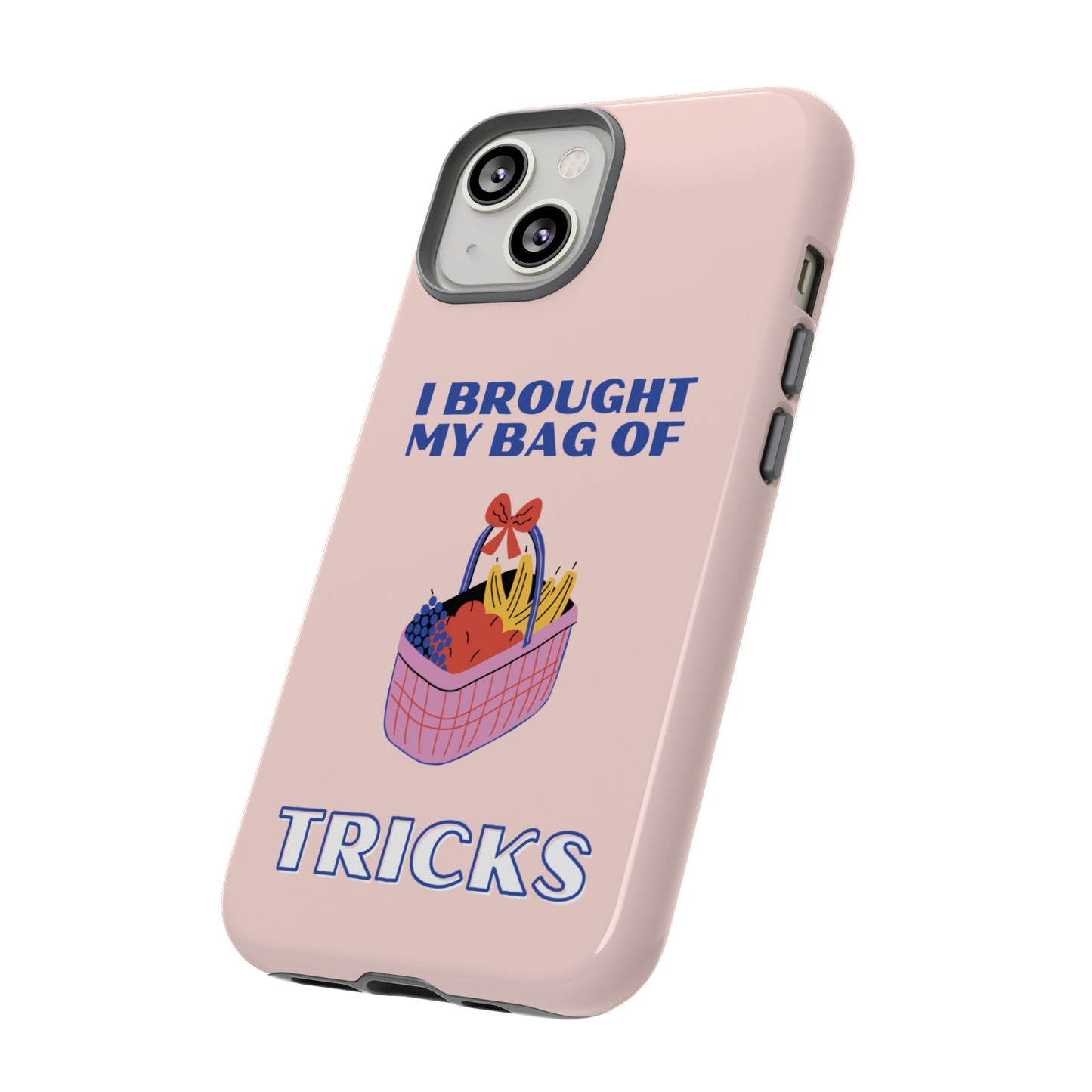 I Brought My Bag Of Tricks Wallpaper Phone Case | iPhone 15 Plus/ Pro, 14, 13, 12| Google Pixel 7, Pro, 5| Samsung Galaxy S23 All Major Phone Models