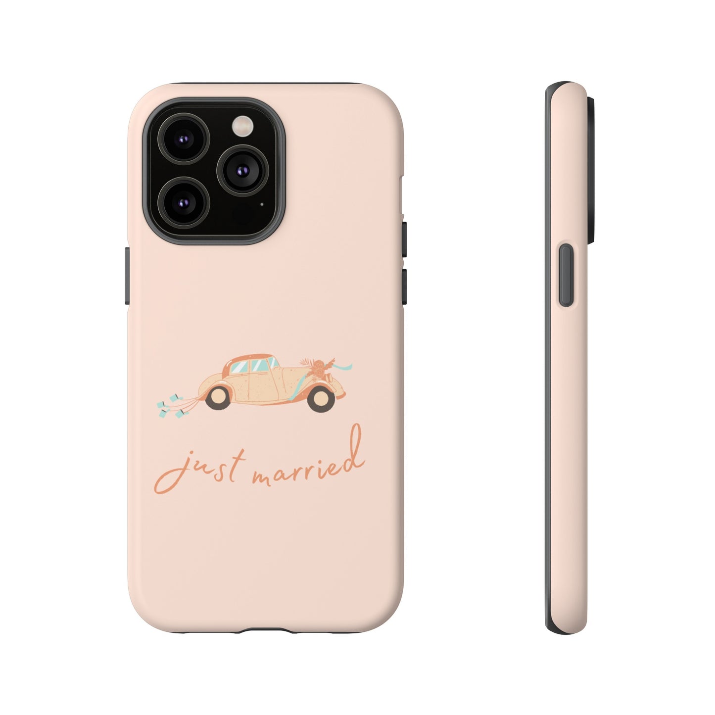 Just Married Phone Case | iPhone 15 Plus/ Pro, 14, 13, 12| Google Pixel 7, Pro, 5| Samsung Galaxy S23 All Major Phone Models