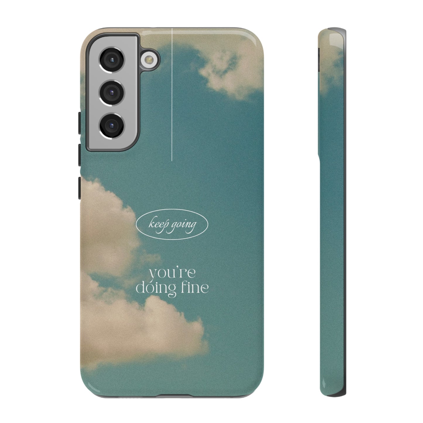 Keep Going You're Doing Fine Wallpaper Phone Case | iPhone 15 Plus/ Pro, 14, 13, 12| Google Pixel 7, Pro, 5| Samsung Galaxy S23 All Major Phone Models