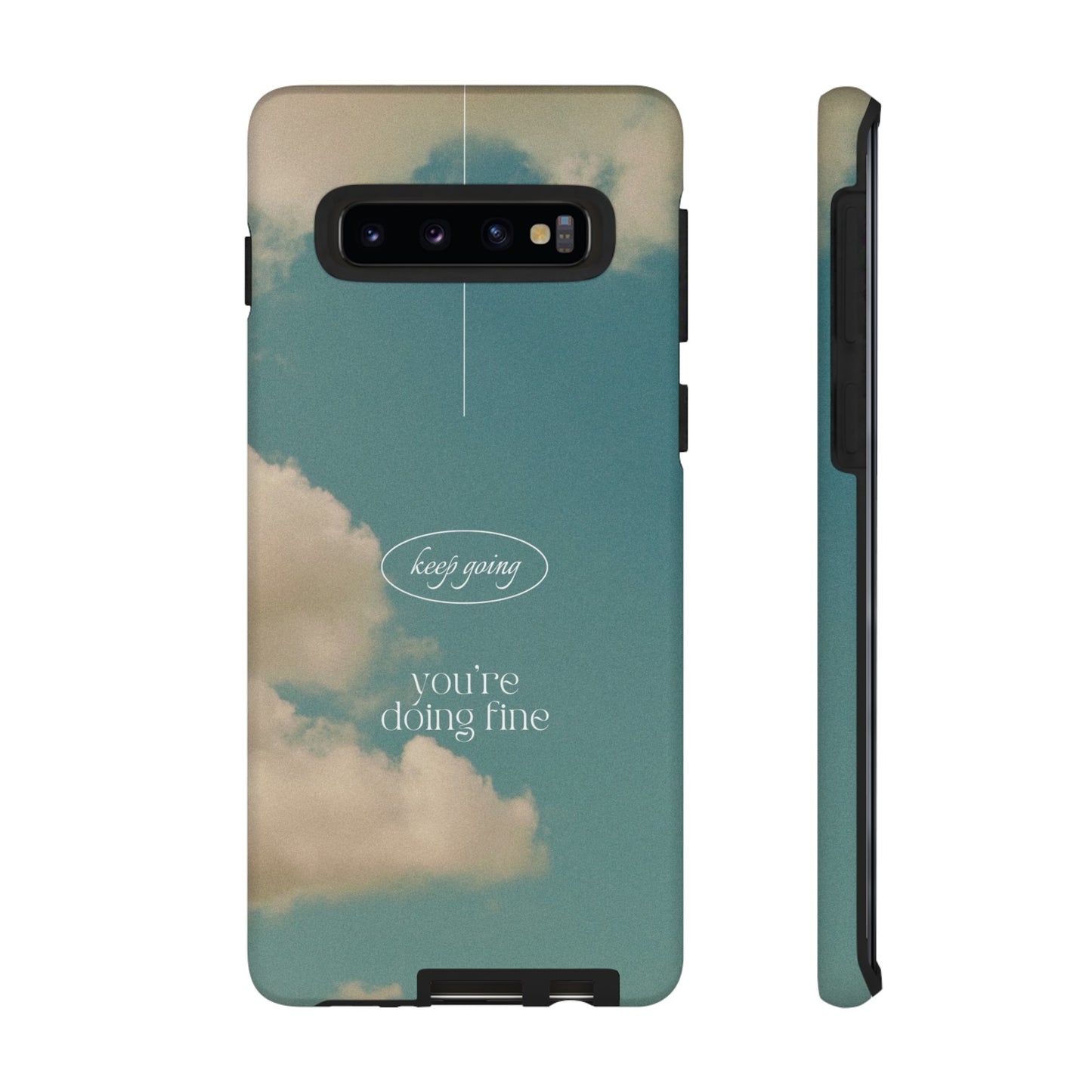 Keep Going You're Doing Fine Wallpaper Phone Case | iPhone 15 Plus/ Pro, 14, 13, 12| Google Pixel 7, Pro, 5| Samsung Galaxy S23 All Major Phone Models