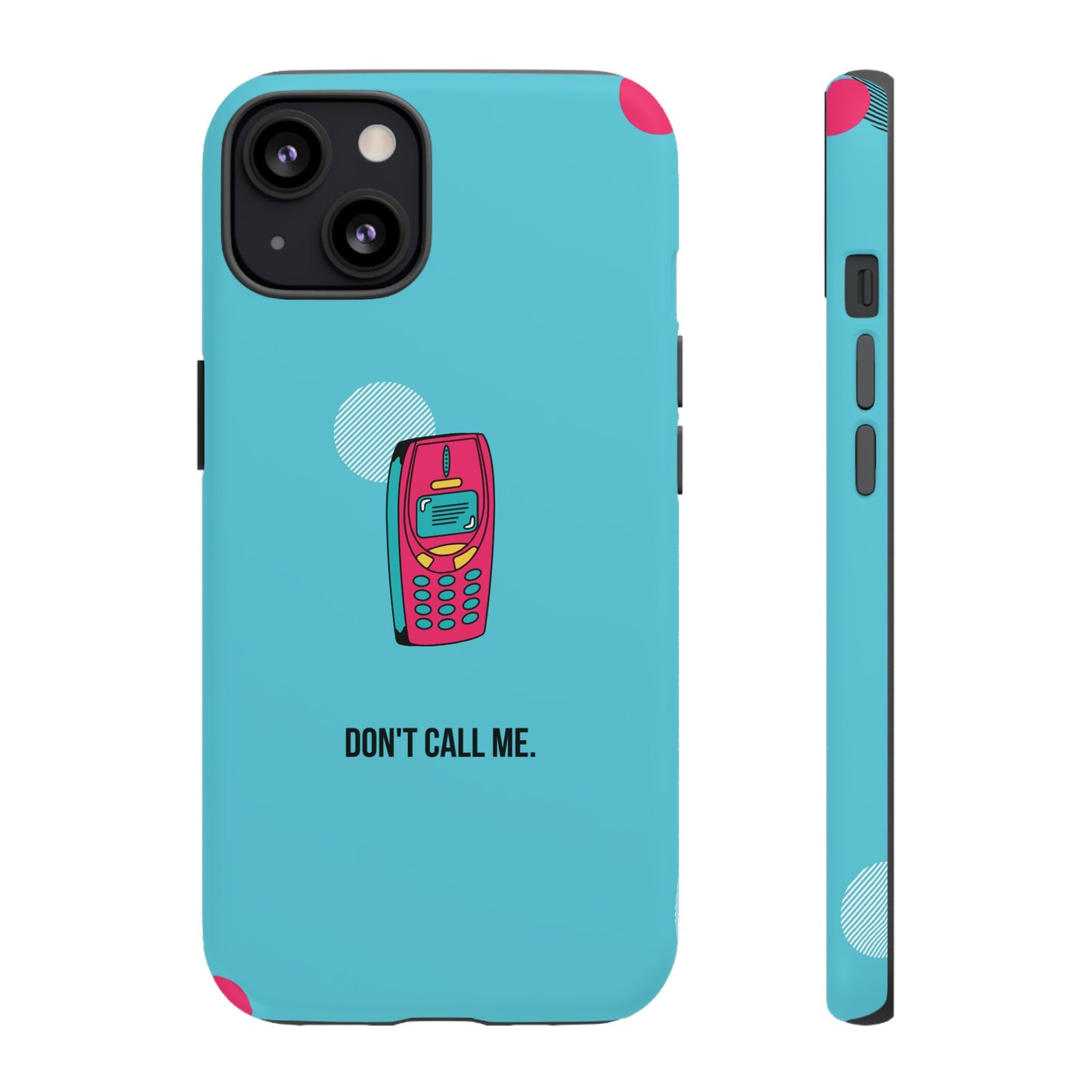 Don't Call Me Wallpaper Phone Case | iPhone 15 Plus/ Pro, 14, 13, 12| Google Pixel 7, Pro, 5| Samsung Galaxy S23 All Major Phone Models