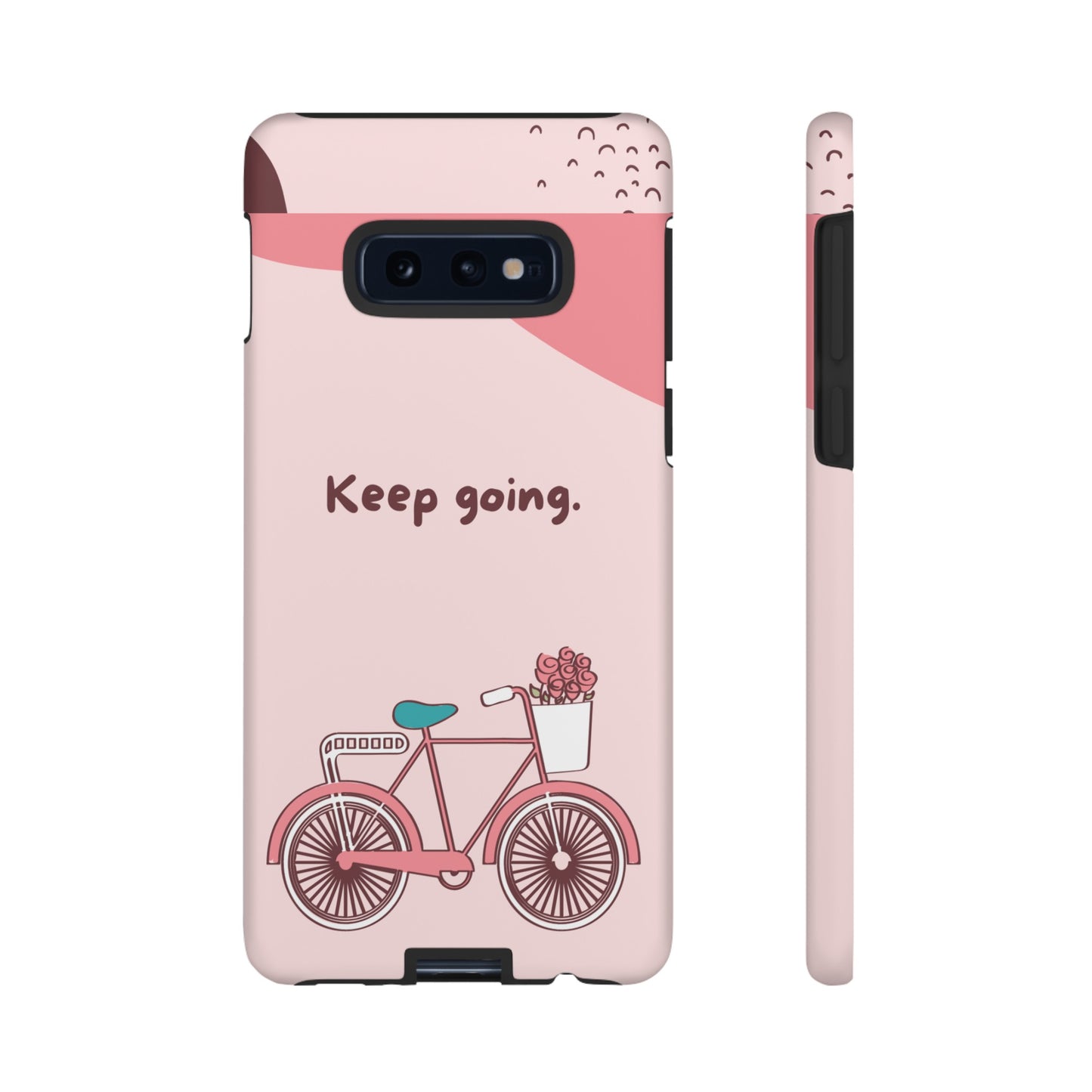 Keep Going Phone Case | iPhone 15 Plus/ Pro, 14, 13, 12| Google Pixel 7, Pro, 5| Samsung Galaxy S23 All Major Phone Models